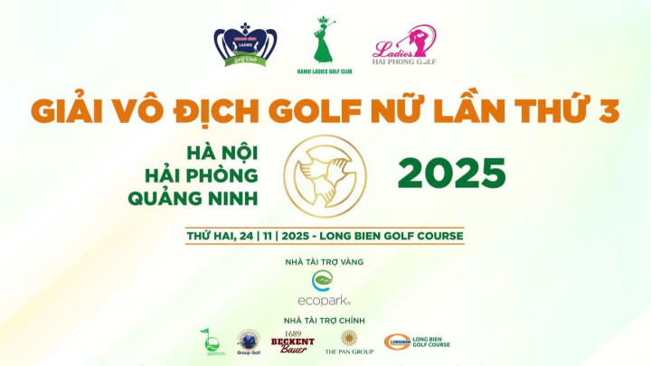 Lần thứ 3 tổ chức giải Vô địch golf Nữ Hà Nội - Hải Phòng - Quảng Ninh