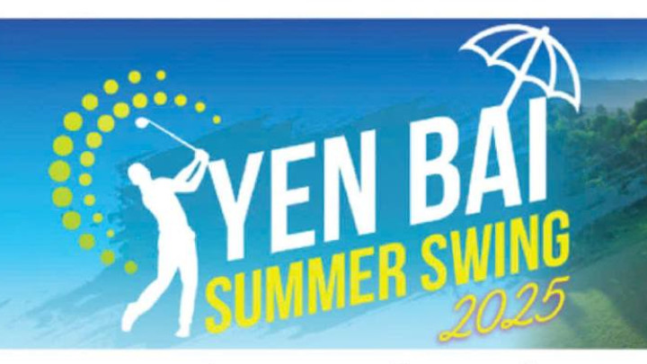 Khởi động mùa hè với Yen Bai Summer Swing 2025: Sự kiện thể thao hấp dẫn tại sân golf Ngôi sao Yên Bái