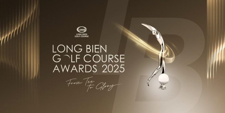 Long Bien Golf Course Awards 2025: Dấu ấn tiên phong trong hệ thống giải thưởng golf tại Việt Nam