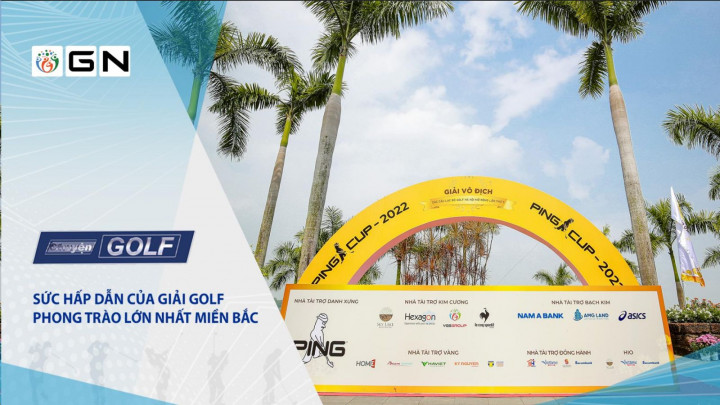 Chuyện golf 107: Sức hấp dẫn của giải golf phong trào lớn nhất miền Bắc