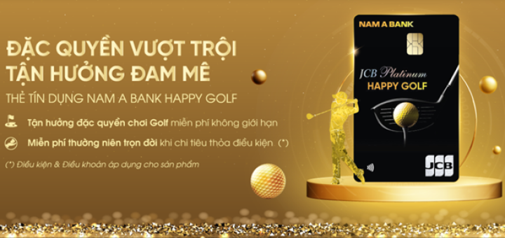 Chơi golf miễn phí toàn quốc với thẻ tín dụng Nam A Bank JCB Happy Golf