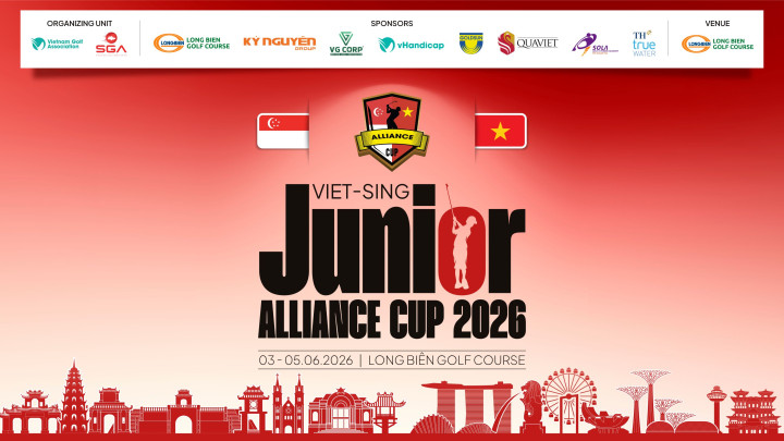 Tuyển golf trẻ Việt Nam đối đầu Singapore tại Viet - Sing Junior Alliance Cup 2026
