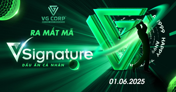 VG Corp chính thức ra mắt mã VGA thế hệ mới vSignature